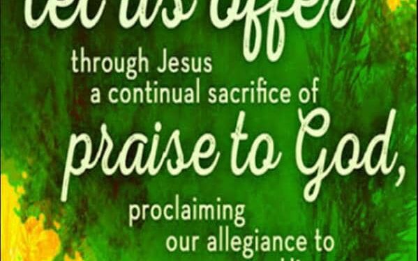 THE SACRIFICE OF YOUR LIP- PRAISE