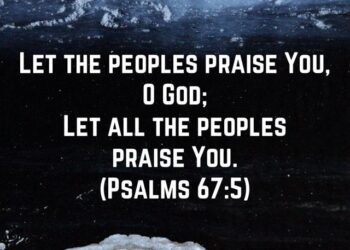 LET THE PEOPLE PRAISE HIM