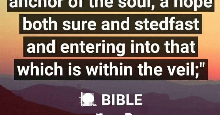 THE SURE ANCHOR FOR MY SOUL